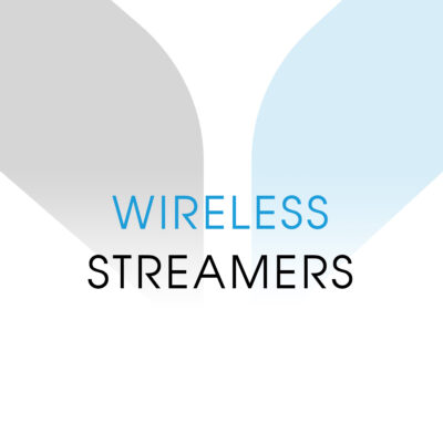 Wireless Streamers