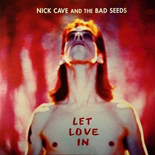 Nick Cave And The Bad Seeds Let Love In Vinyl Record