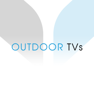 Outdoor TVs