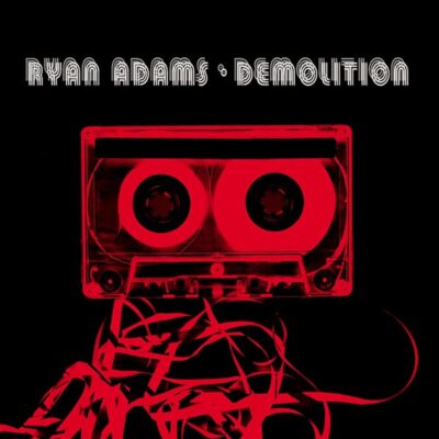 Ryan Adams – Demolition — barcode 0008817033310