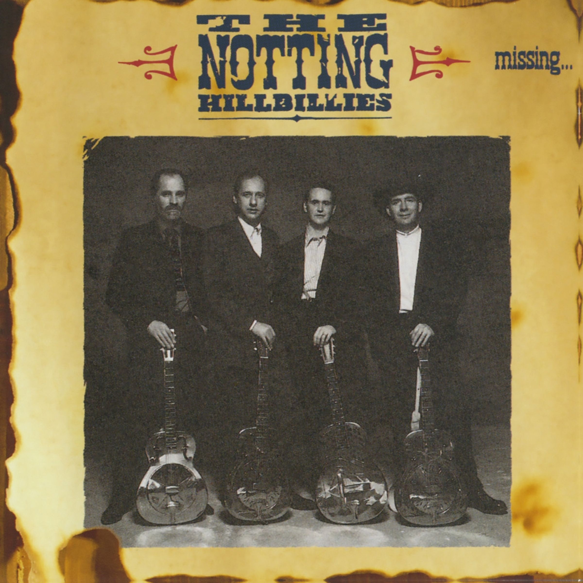 Notting Hillbillies – Missing...Presumed Having A Good Time — barcode 0042284267120