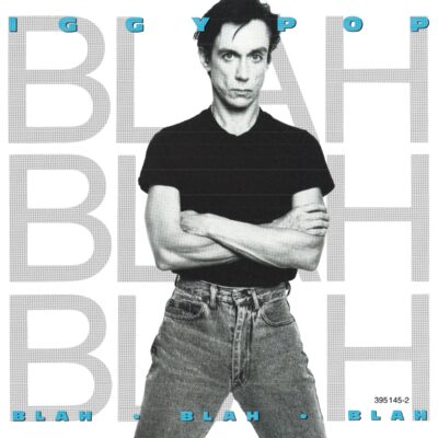 Iggy Pop – Blah, Blah, Blah — barcode 0082839514521