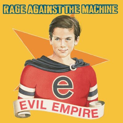 Rage Against The Machine – Evil Empire — barcode 0190758512013
