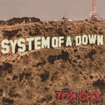 System Of A Down – Toxicity — barcode 0190758655918