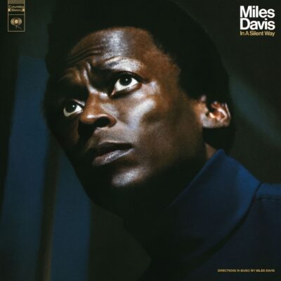 Miles Davis – In A Silent Way (50th Anniversary Edition) (180g) — barcode 0190759506516
