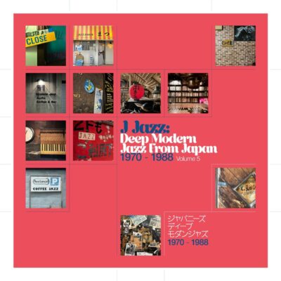 – J Jazz: Deep Modern Jazz From Japan Vol. 5 — barcode 0199538220162