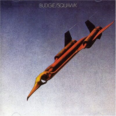 Budgie – Squawk (180g) — barcode 0534274001741