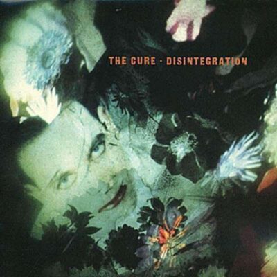 The Cure – Disintegration (remastered) (180g) — barcode 0600753245637