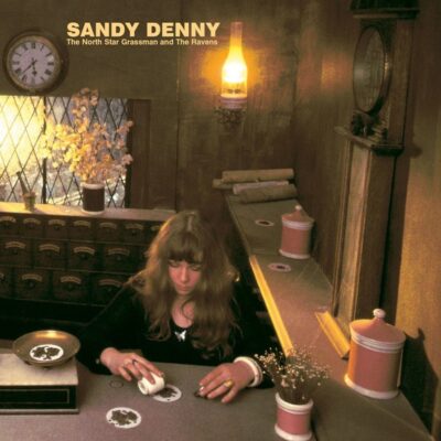 Sandy Denny – The North Star Grassman And The Ravens (Deluxe Edition) — barcode 0600753340585