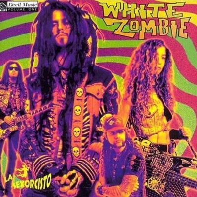 White Zombie – La Sexorcisto: Devil Music Vol.1 (180g) — barcode 0600753381564