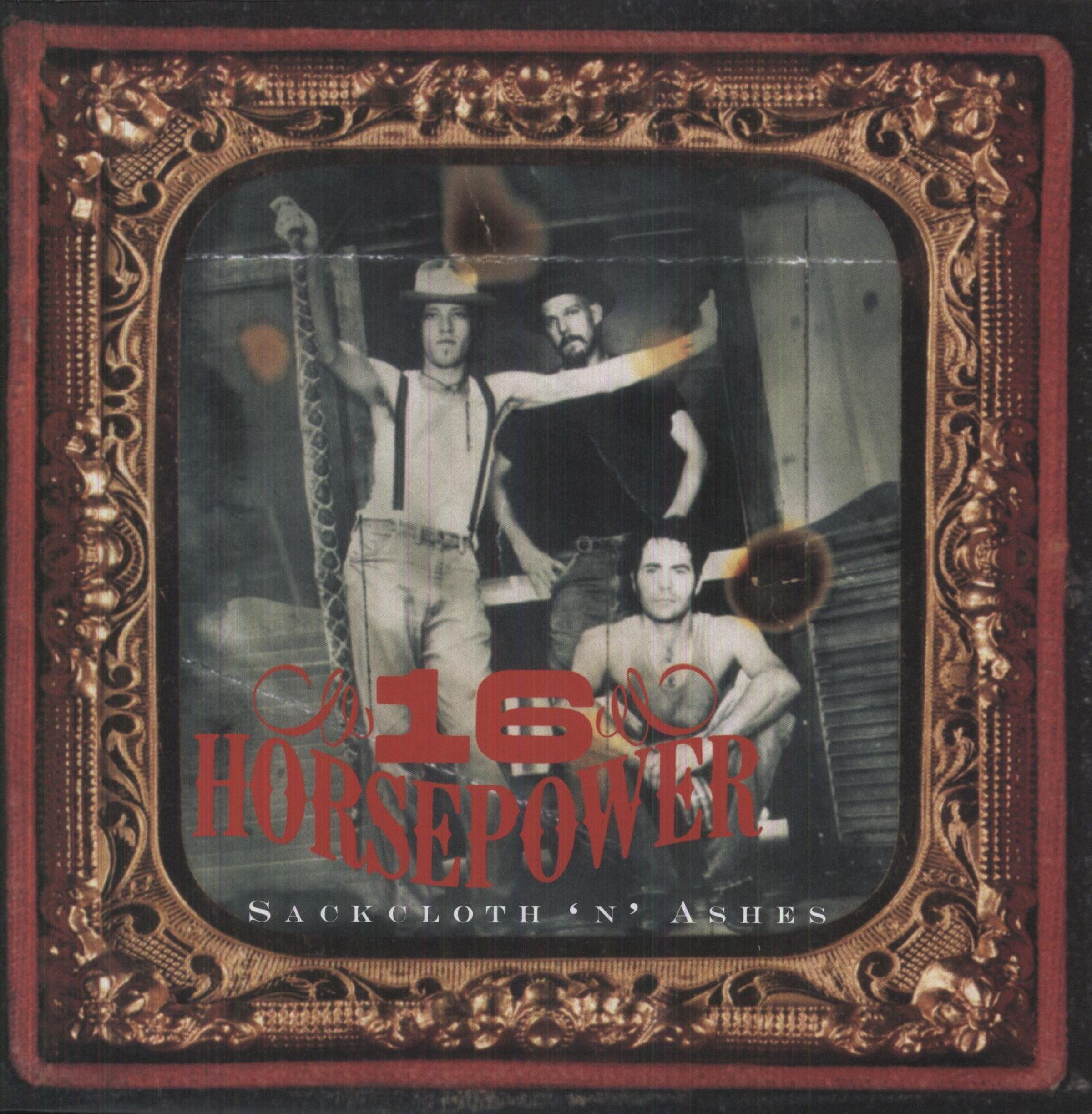 16 Horsepower – Sackcloth 'n' Ashes (180g) — barcode 0600753381588