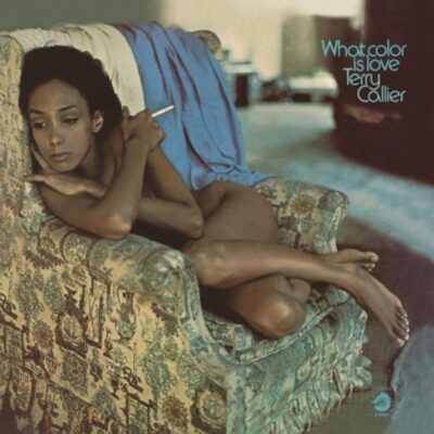 Terry Callier – What Color Is Love (180g) — barcode 0600753605189