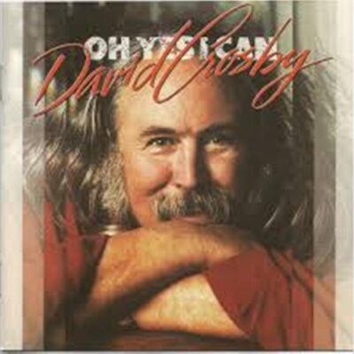 David Crosby – Oh Yes I Can — barcode 0600753650158