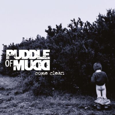 Puddle Of Mudd – Come Clean (180g) — barcode 0600753766194