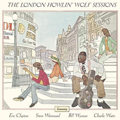 Howlin' Wolf – The London Howlin' Wolf Sessions — barcode 0600753909508