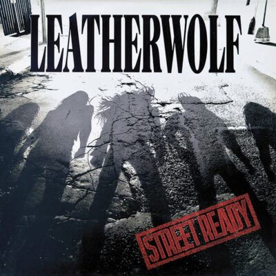 Leatherwolf – Street Ready — barcode 0600753952955