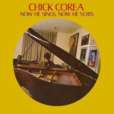 Chick Corea – Now He Sings, Now He Sobs — barcode 0600753977743