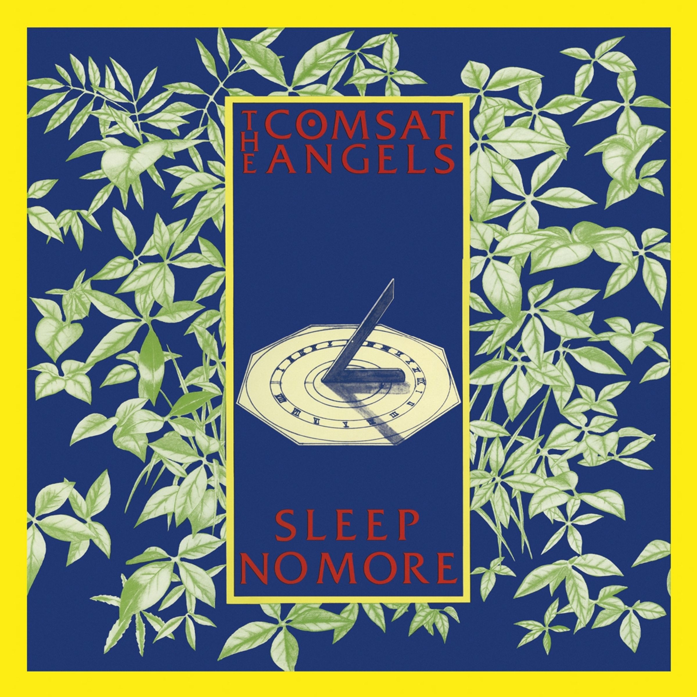 The Comsat Angels – Sleep No More — barcode 0600753998700