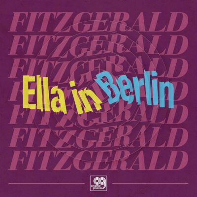 Ella Fitzgerald – Original Grooves - Ella In Berlin: Mack The Knife / Summertime — barcode 0602435611297