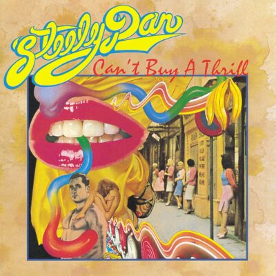 Steely Dan – Can't Buy A Thrill (remastered) (180g) — barcode 0602445406524