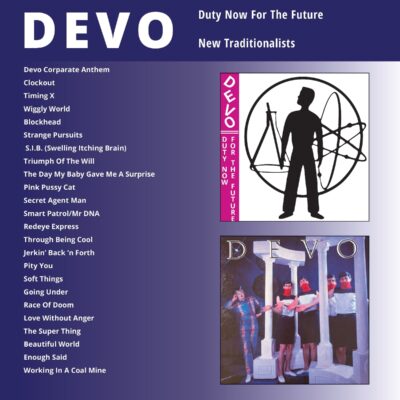 Devo – Duty Now For The Future / New Tradionalists — barcode 0602488515320