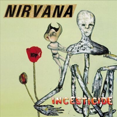 Nirvana – Incesticide (180g) (45 RPM) — barcode 0602537204830
