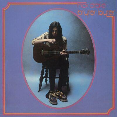 Nick Drake – Bryter Layter (180g) — barcode 0602537347551
