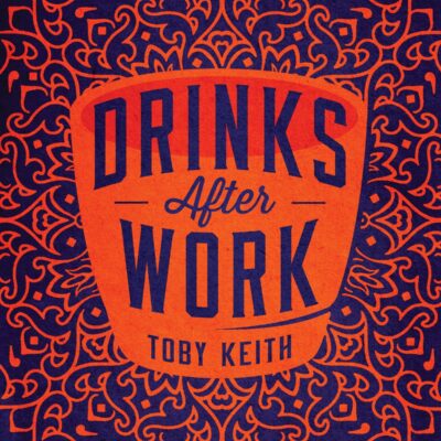 Toby Keith – Drinks After Work — barcode 0602537459889