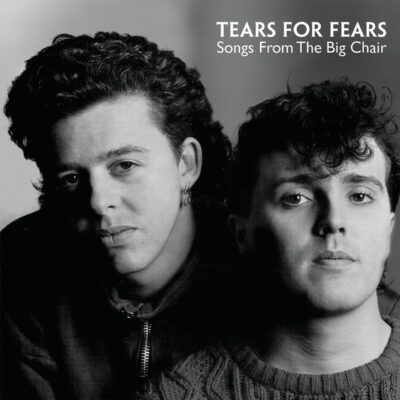 Tears For Fears – Songs From The Big Chair (180g) — barcode 0602537949953