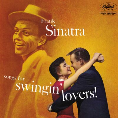 Frank Sinatra – Songs For Swingin' Lovers! (remastered) (180g) — barcode 0602547628626