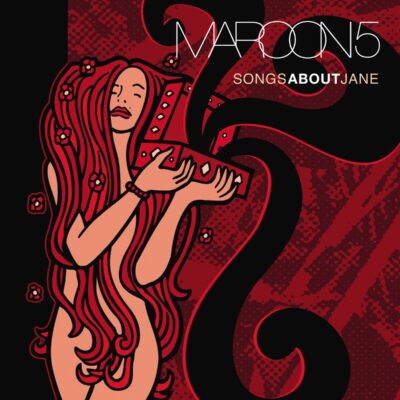 Maroon 5 – Songs About Jane (180g) — barcode 0602547840387
