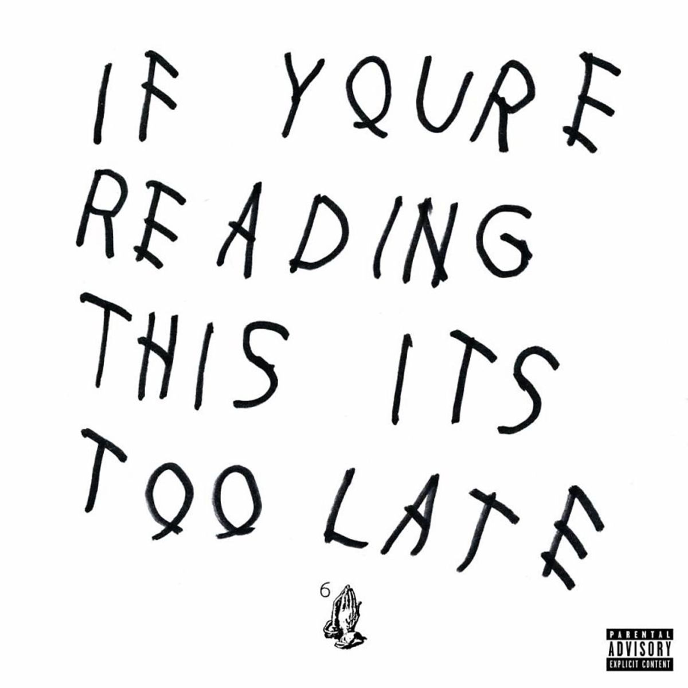 Drake – If You're Reading This It's Too Late — barcode 0602547973450