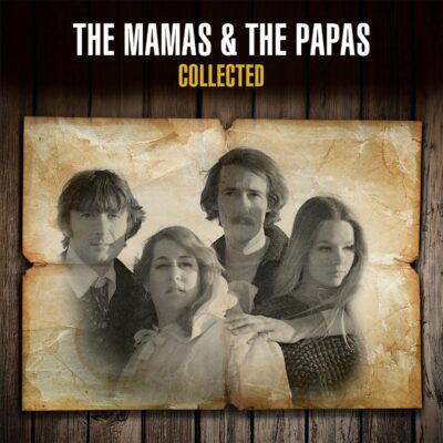 The Mamas & The Papas – Collected (180g) — barcode 0602557107265