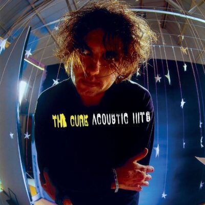 The Cure – Acoustic Hits (180g) — barcode 0602557263404