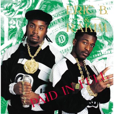 Eric B. & Rakim – Paid In Full (180g) — barcode 0602557414530