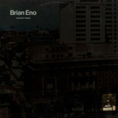 Brian Eno – Discreet Music — barcode 0602567750420