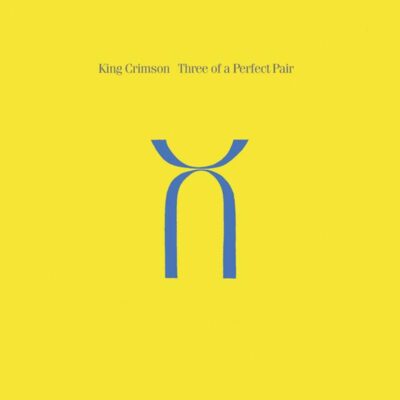 King Crimson – Three Of A Perfect Pair — barcode 0633367051028