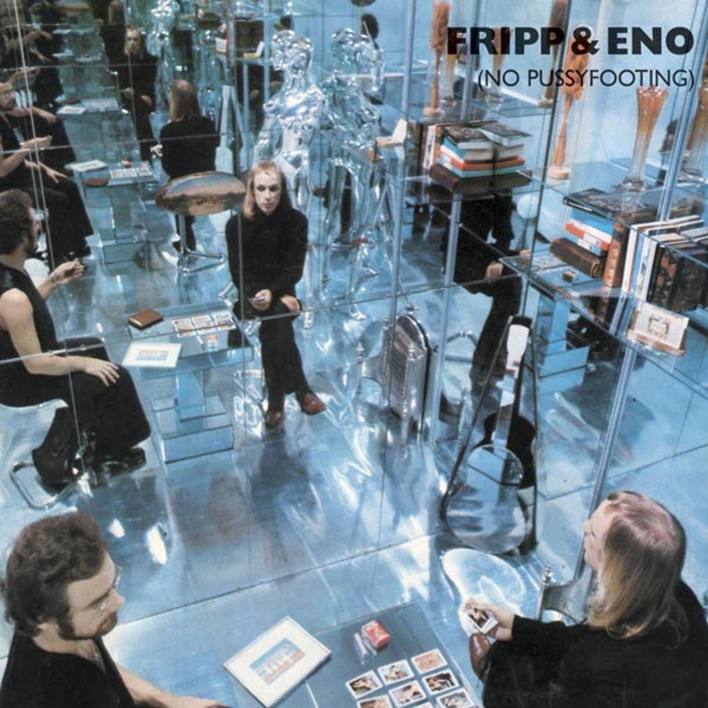 Robert Fripp & Brian Eno – No Pussyfooting — barcode 0633367500724