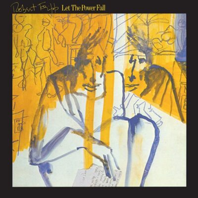 Robert Fripp – Let The Power Fall (An Album Of Frippertronics) (200g) — barcode 0633367606013