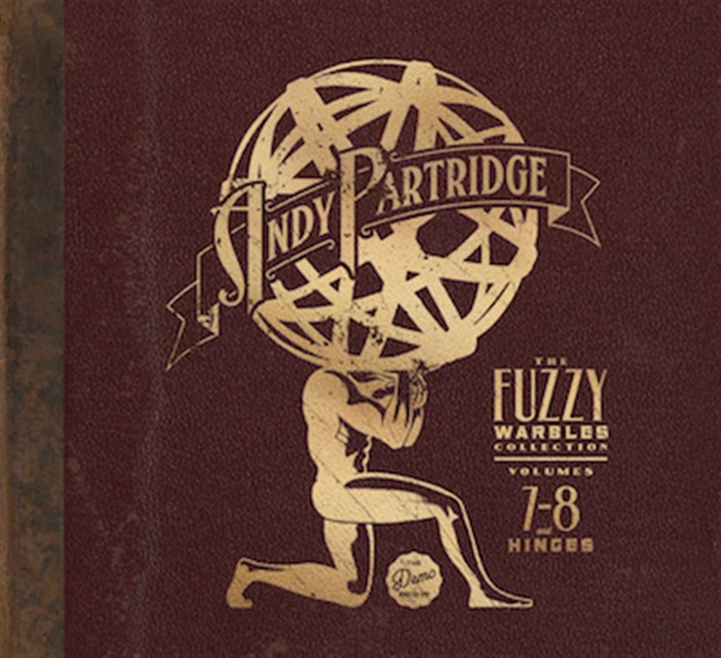 Andy Partridge – The Fuzzy Warbles Collection Volumes 7 - 8 And Hinges — barcode 0633367785428