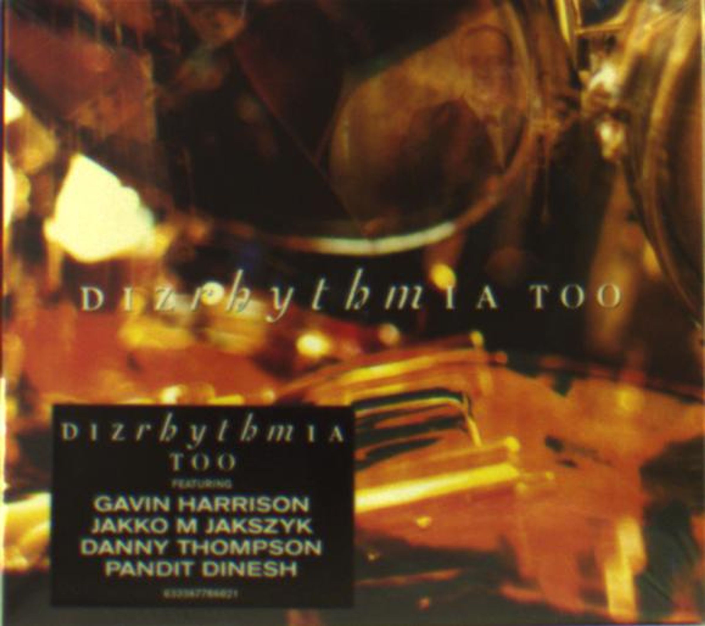 Dizrhythmia – TOO — barcode 0633367786821