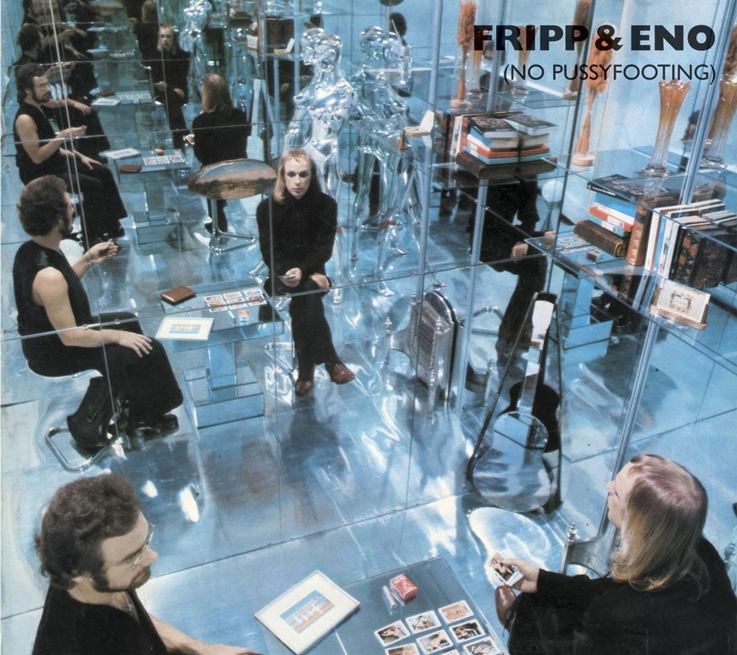 Robert Fripp & Brian Eno – No Pussyfooting — barcode 0633367795021