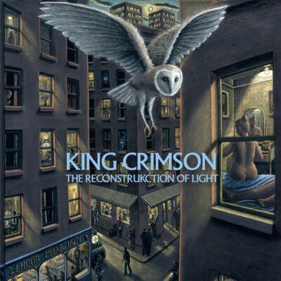King Crimson – The ReconstruKction Of Light (The 2019 Album Mix) — barcode 0633367798428