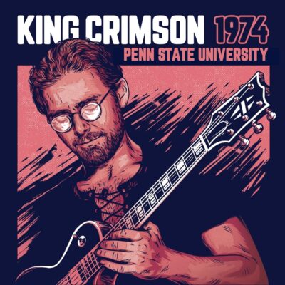 King Crimson – 1974 Penn State University — barcode 0633367798824
