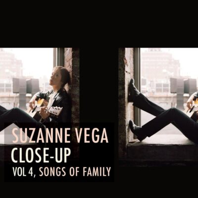 Suzanne Vega – Close-Up Vol.4, Songs Of Family (Reissue) (180g) — barcode 0711297492415