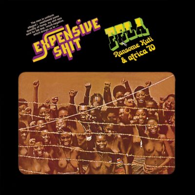 Fela Kuti – Expensive Shit — barcode 0720841207511