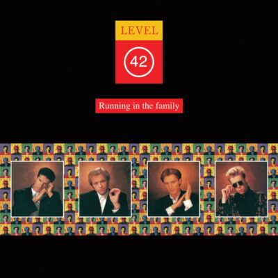 Level 42 – Running In The Family (180g) — barcode 0805520241342