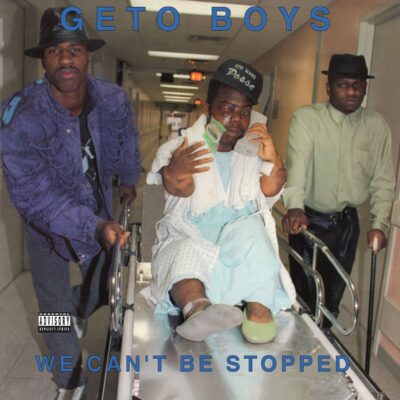 Geto Boys – We Can't Be Stopped (remastered) — barcode 0823375040729