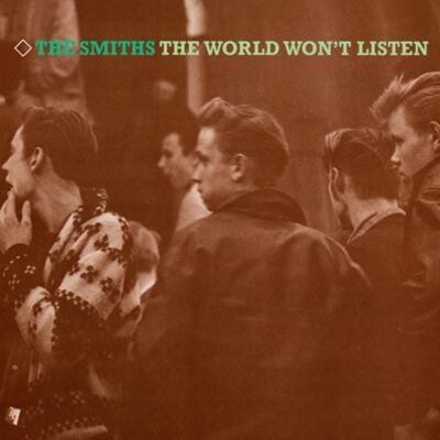 The Smiths – The World Won't Listen (remastered) (180g) — barcode 0825646658817