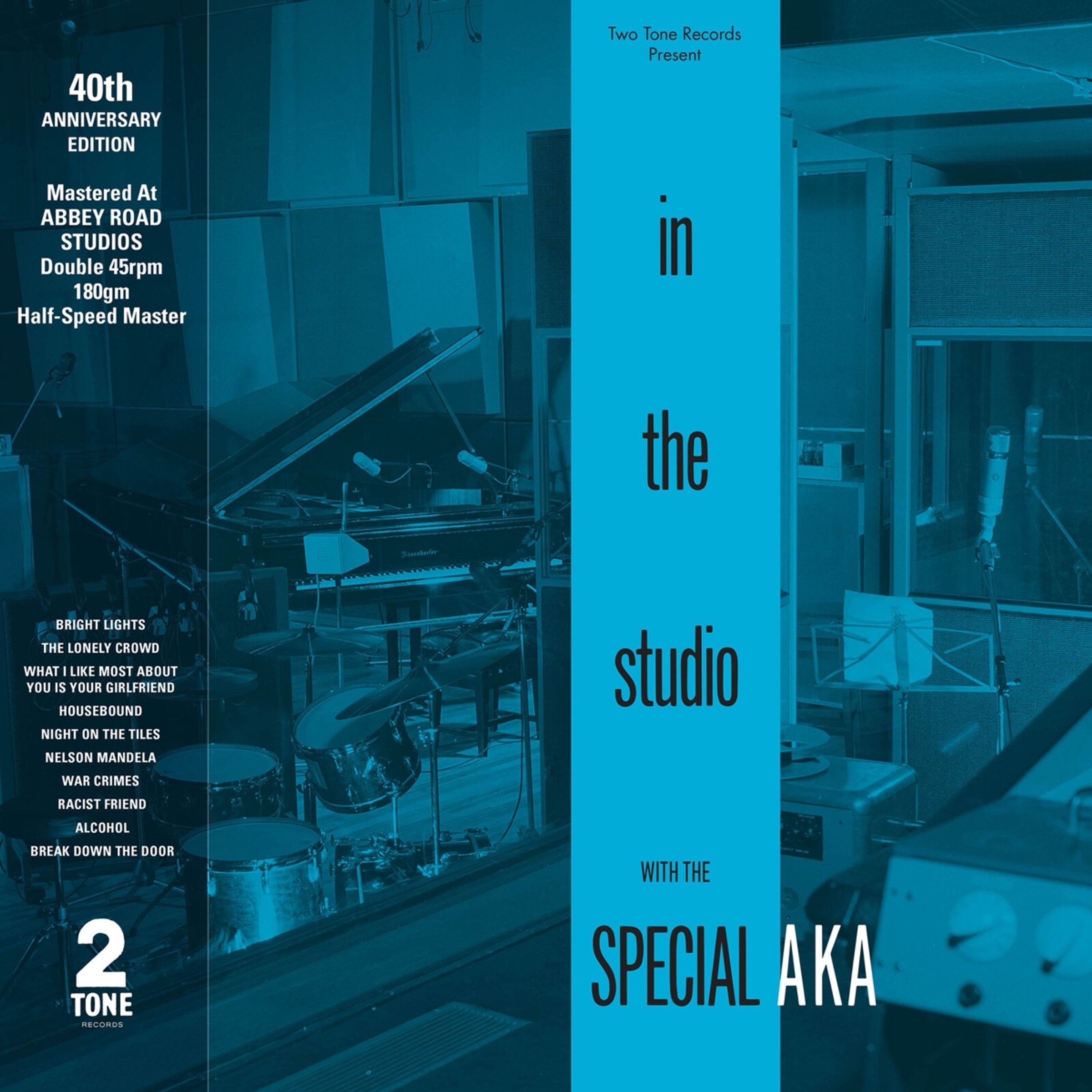 The Special AKA – In The Studio (40th Anniversary) (180g) (Half Speed Mastered) (45RPM) — barcode 0840401703922